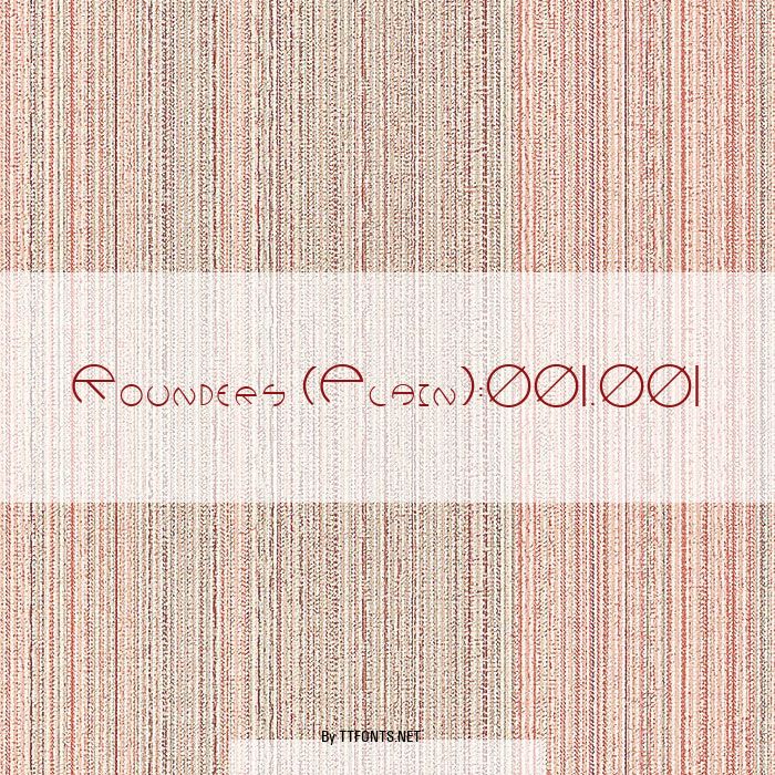 Rounders (Plain):001.001 example